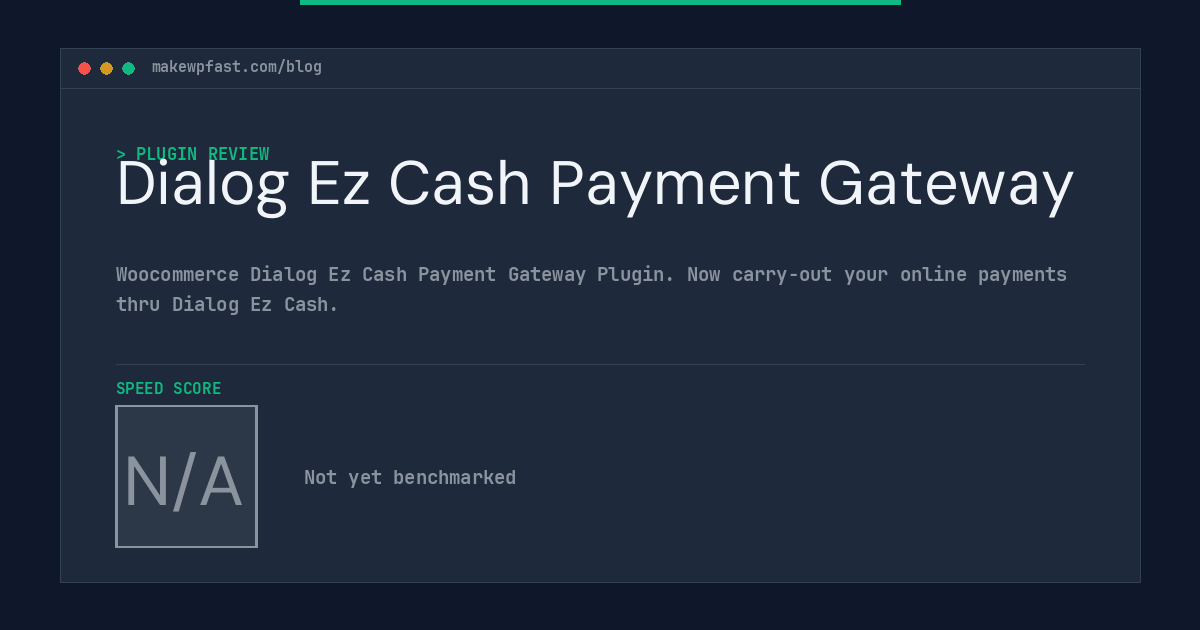 Dialog Ez Cash Payment Gateway - MakeWPFast