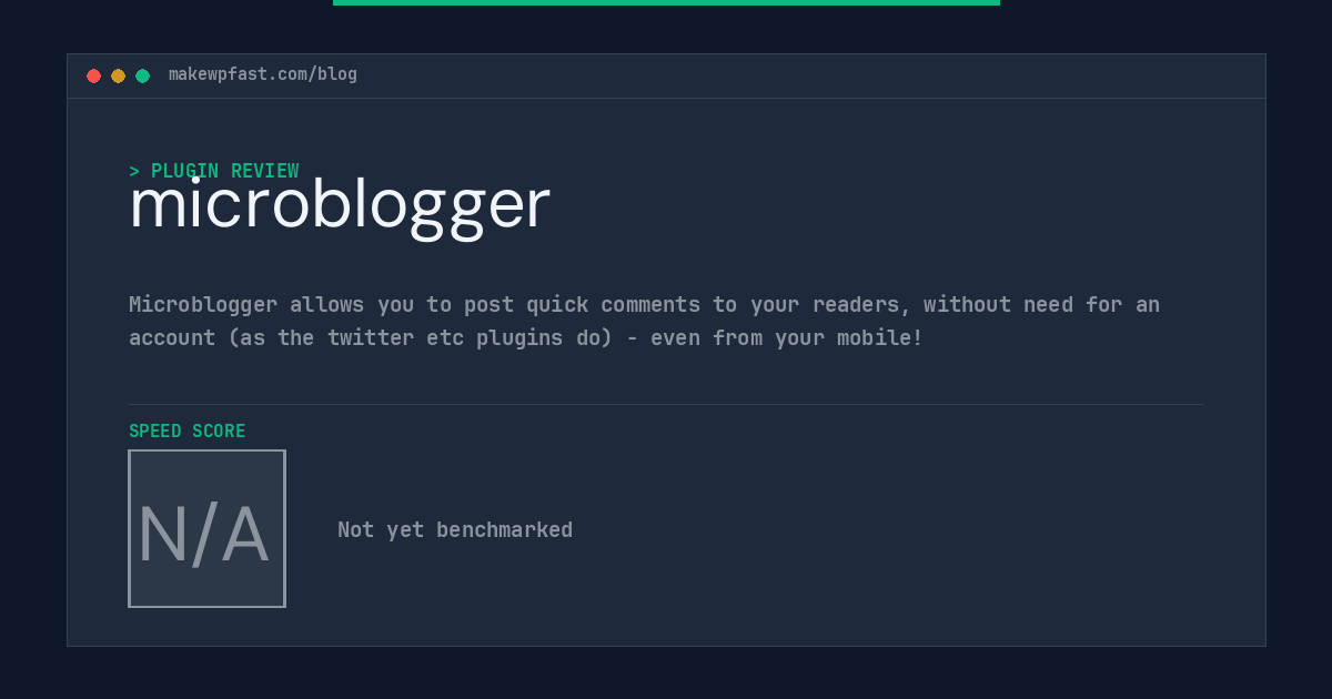 microblogger - MakeWPFast