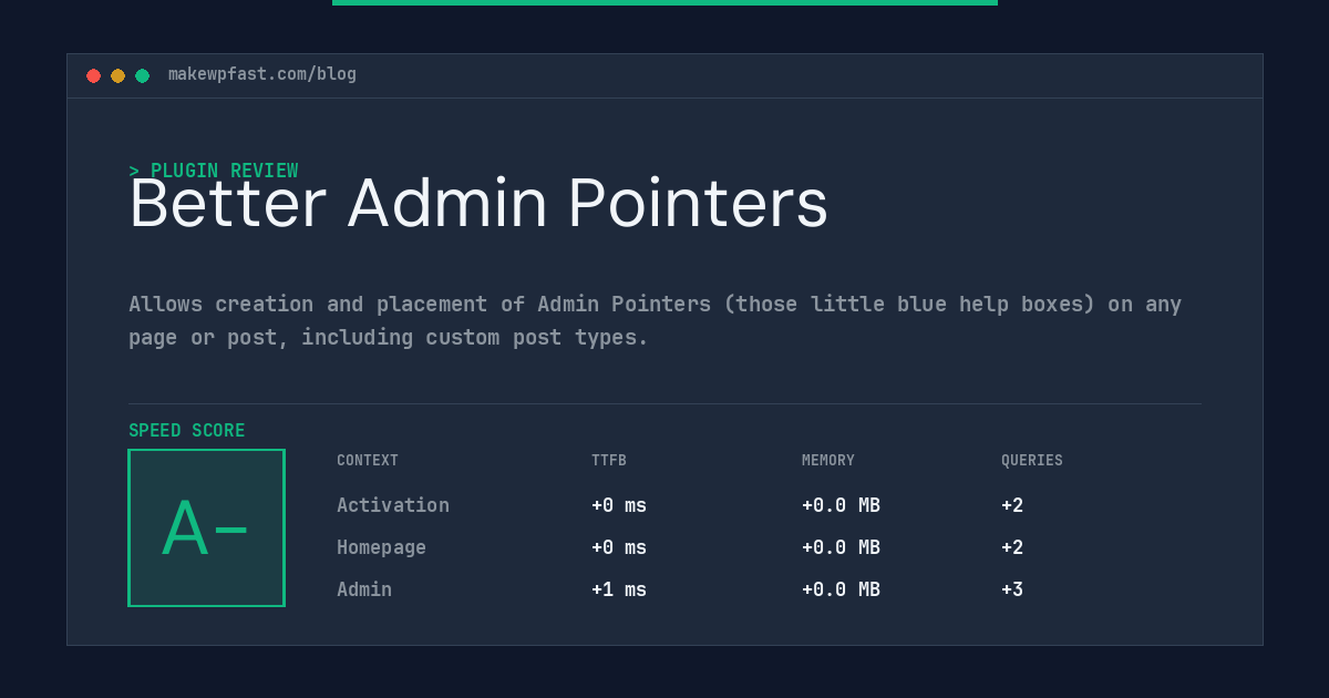Better Admin Pointers - MakeWPFast