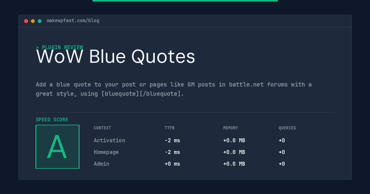 WoW Blue Quotes - MakeWPFast