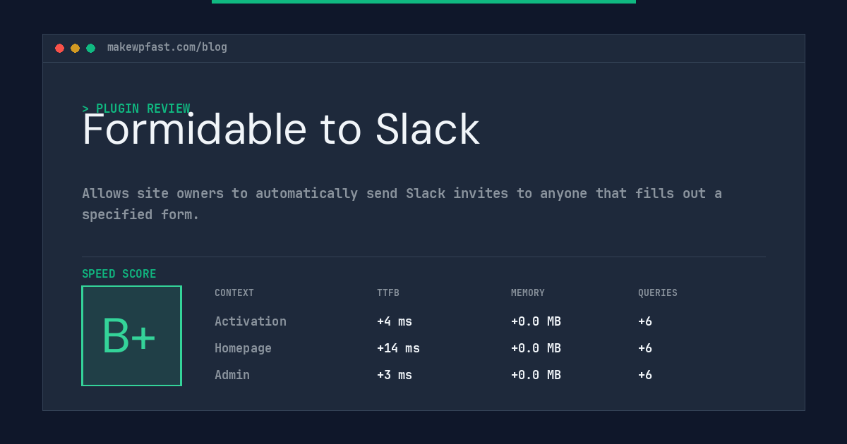 Formidable to Slack - MakeWPFast