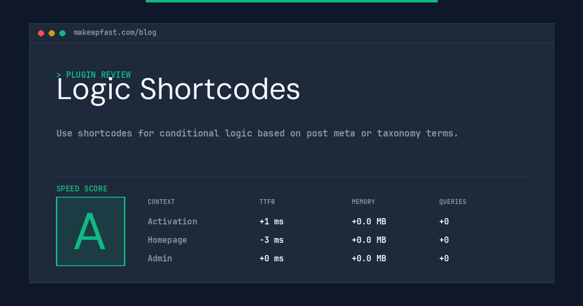 Logic Shortcodes - MakeWPFast