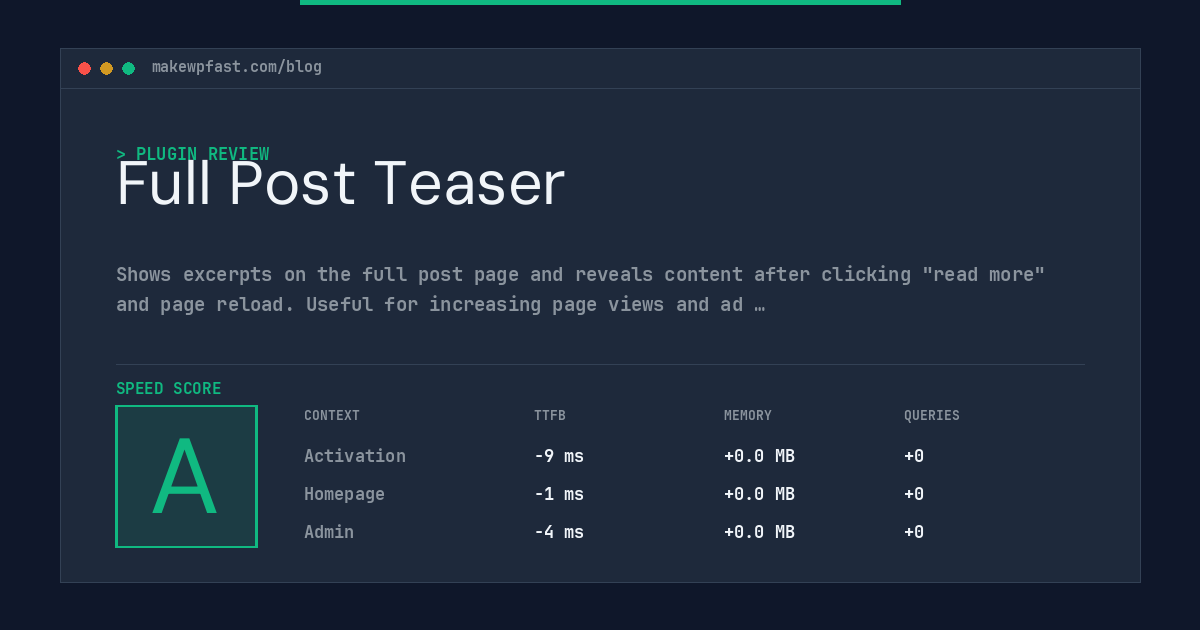 Full Post Teaser - MakeWPFast