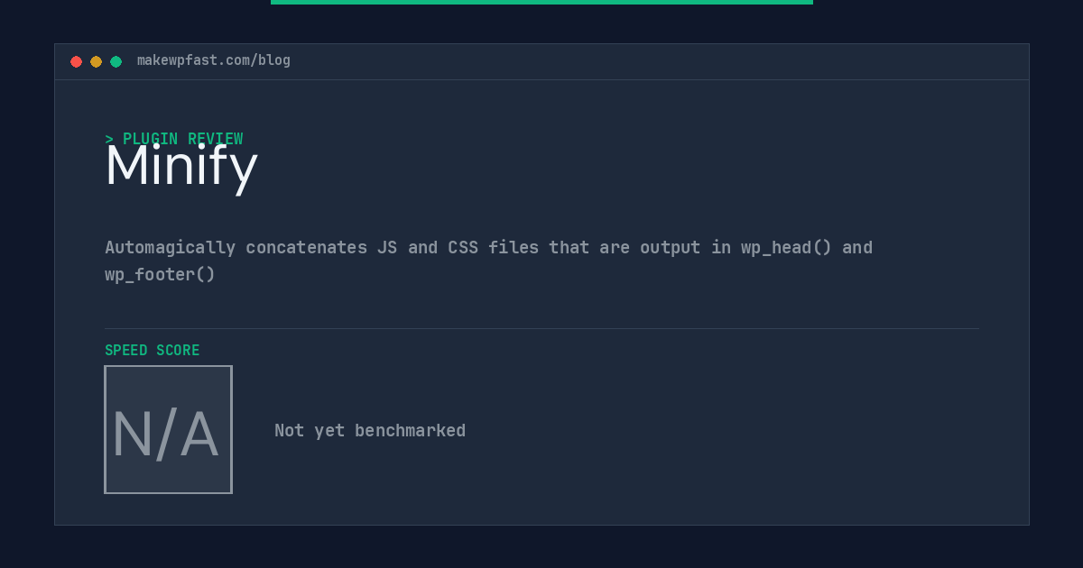 Minify - MakeWPFast