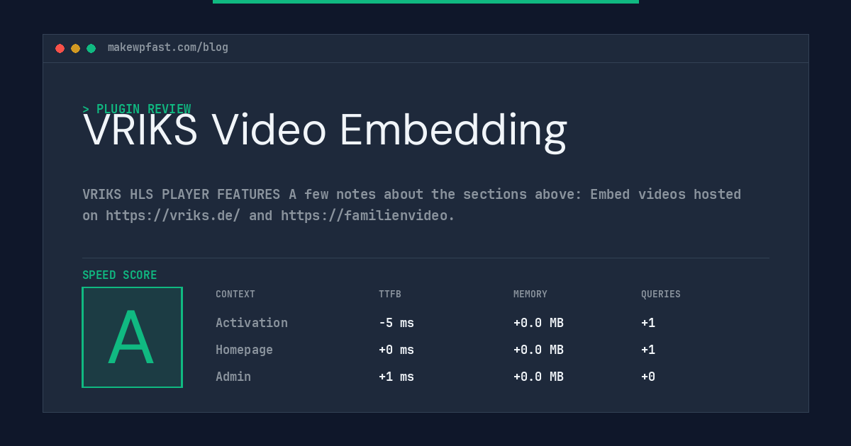 VRIKS Video Embedding - MakeWPFast