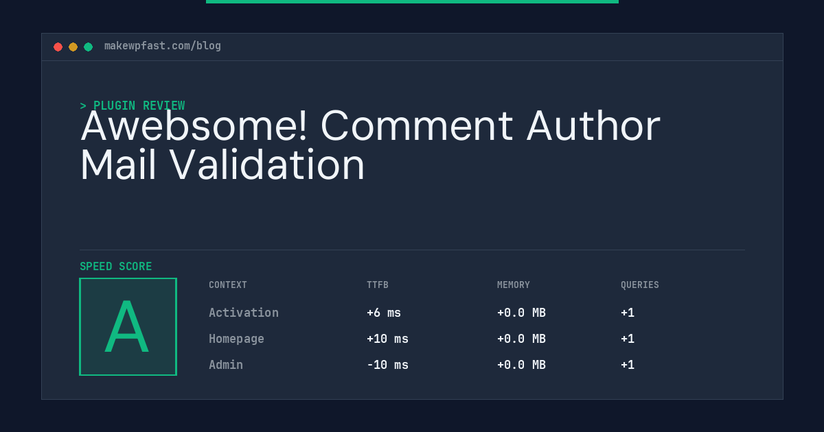 Awebsome! Comment Author Mail Validation - MakeWPFast