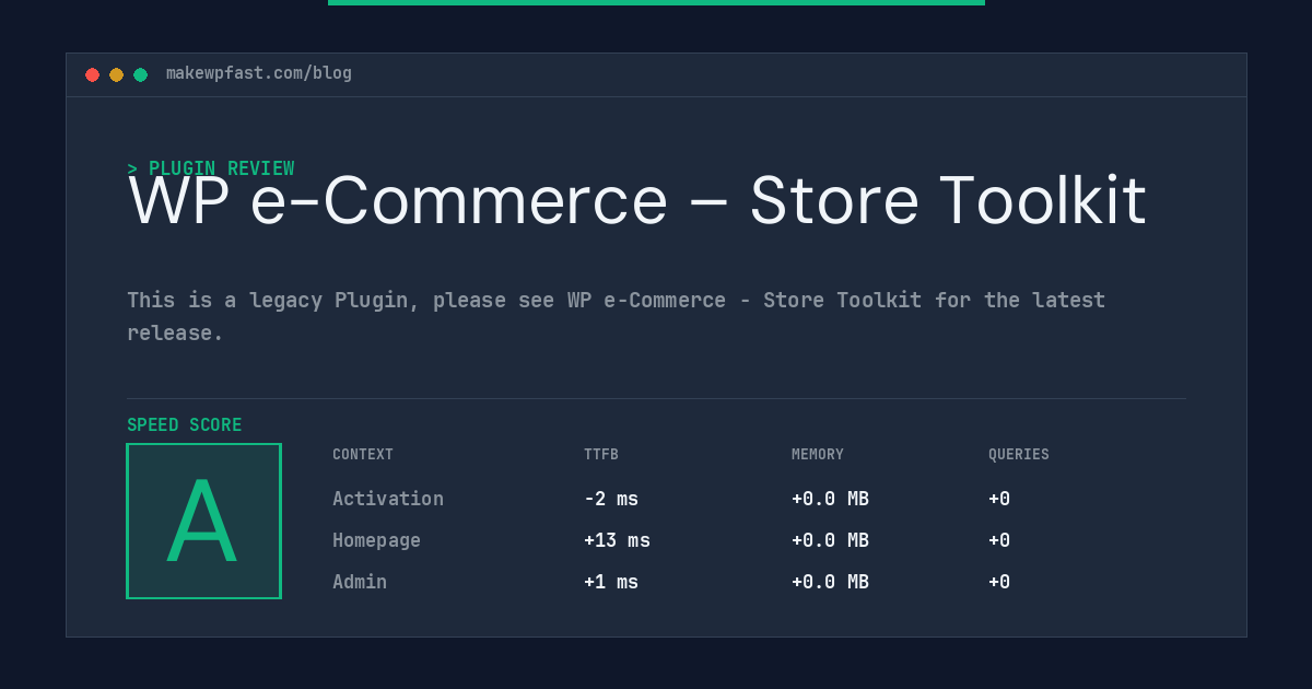 WP e-Commerce – Store Toolkit - MakeWPFast