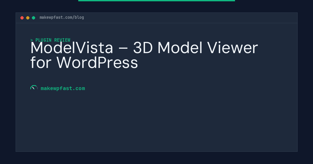 ModelVista – 3D Model Viewer for WordPress - MakeWPFast