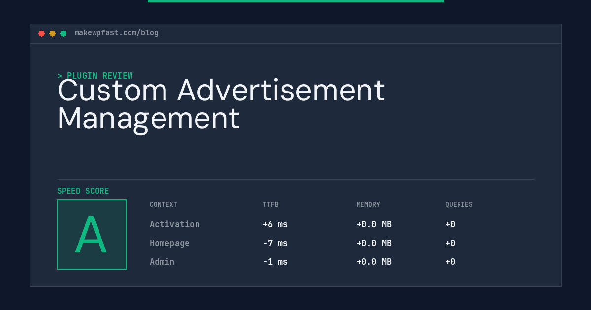 Custom Advertisement Management - MakeWPFast