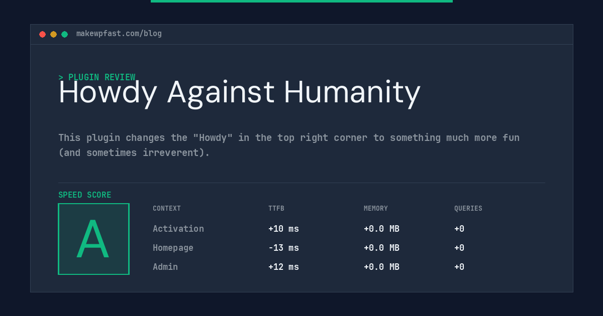 Howdy Against Humanity - MakeWPFast