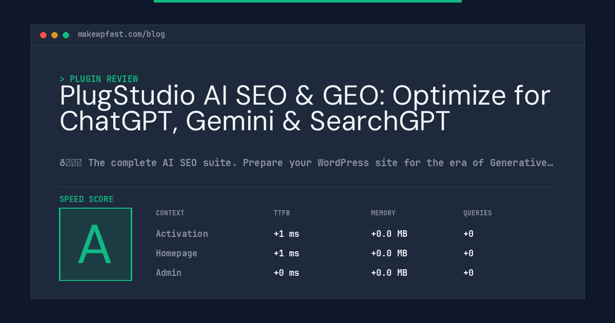 PlugStudio AI SEO & GEO: Optimize for ChatGPT, Gemini & SearchGPT - MakeWPFast
