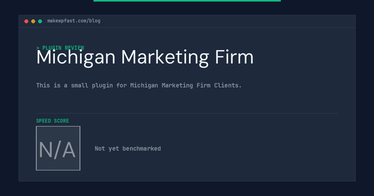Michigan Marketing Firm - MakeWPFast