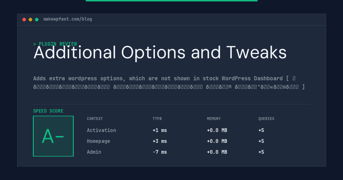 Additional Options and Tweaks - MakeWPFast