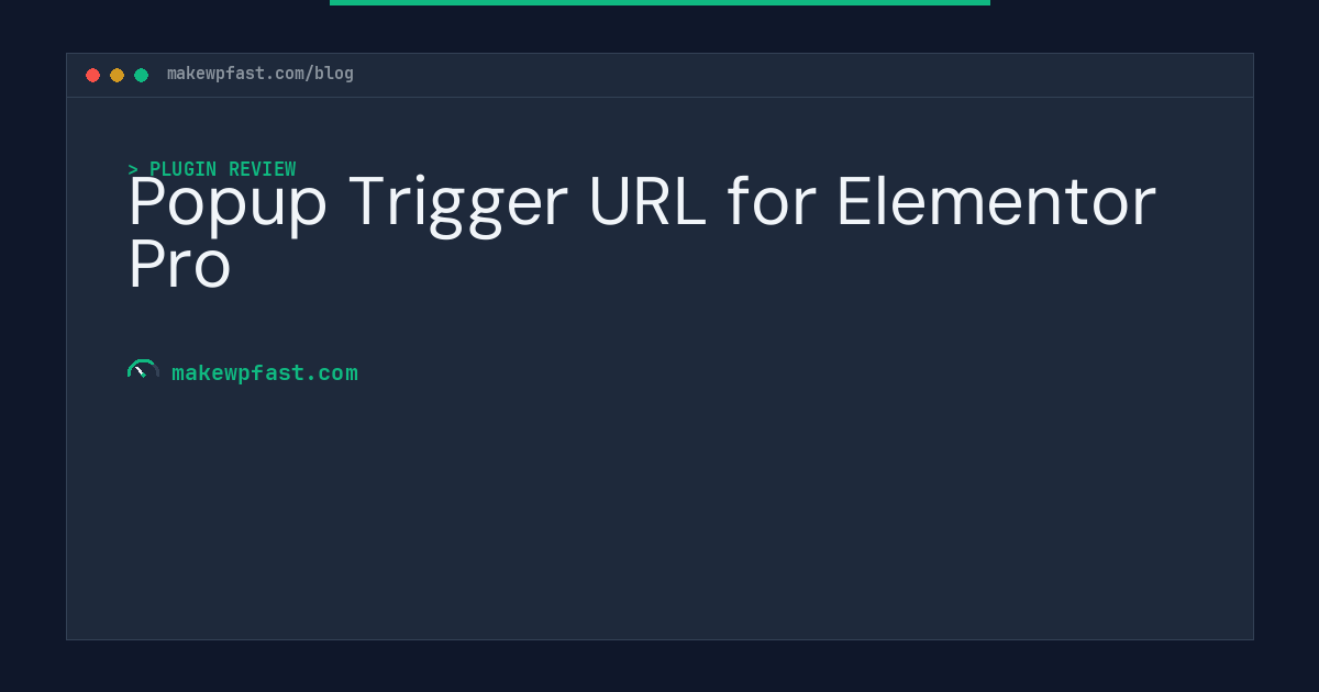 Popup Trigger URL for Elementor Pro - MakeWPFast