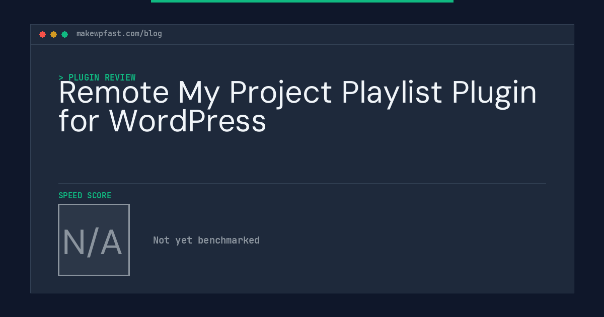 Remote My Project Playlist Plugin for WordPress - MakeWPFast
