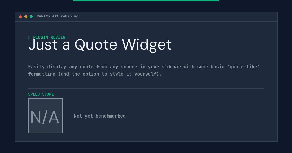 Just a Quote Widget - MakeWPFast