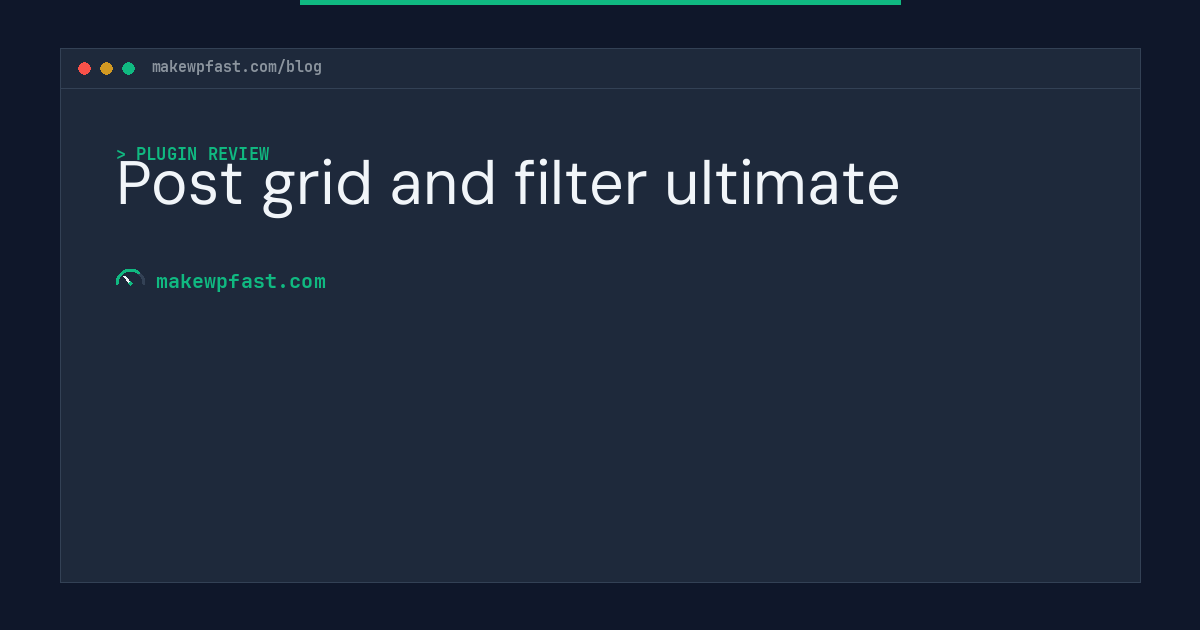 Post grid and filter ultimate - MakeWPFast