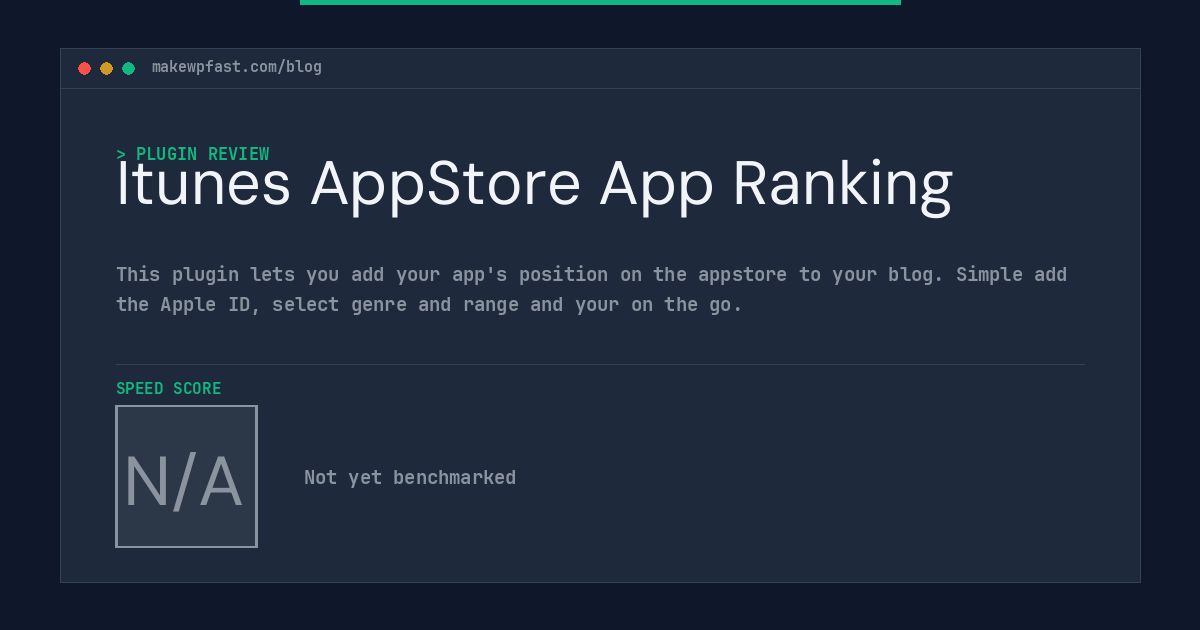 Itunes AppStore App Ranking - MakeWPFast