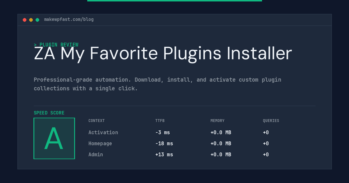 ZA My Favorite Plugins Installer - MakeWPFast