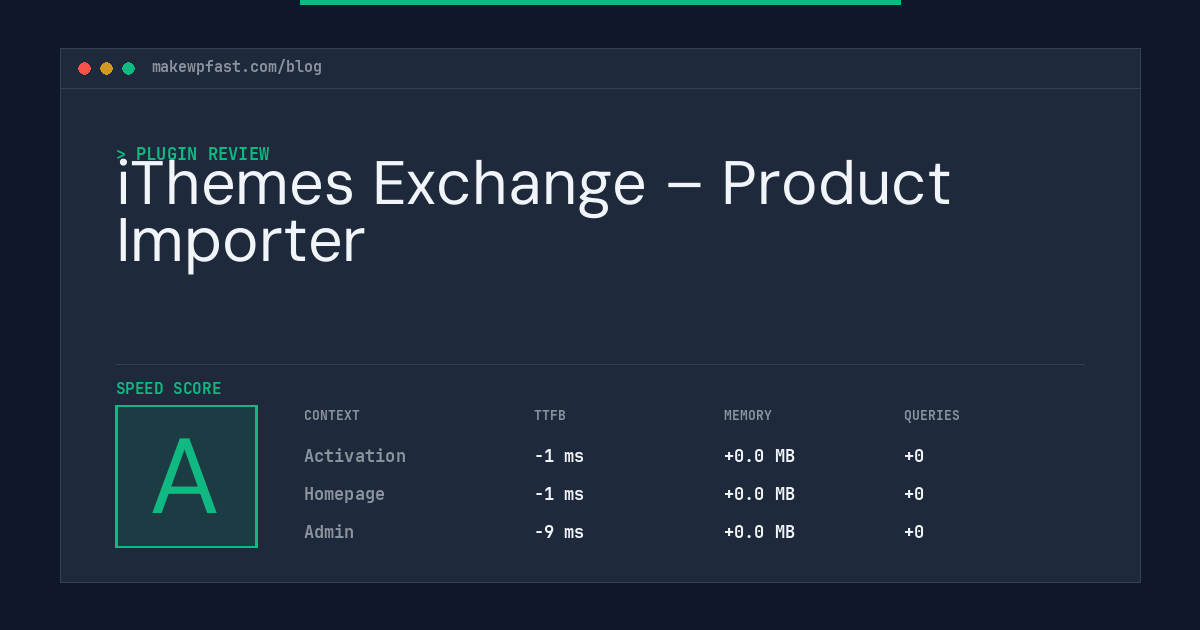 iThemes Exchange – Product Importer - MakeWPFast