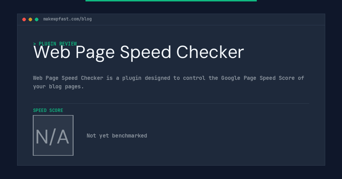 Web Page Speed Checker - MakeWPFast