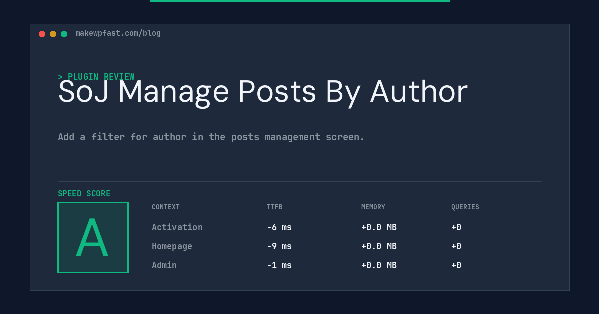 SoJ Manage Posts By Author - MakeWPFast