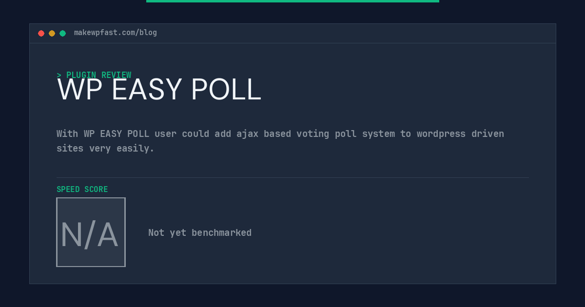 WP EASY POLL - MakeWPFast
