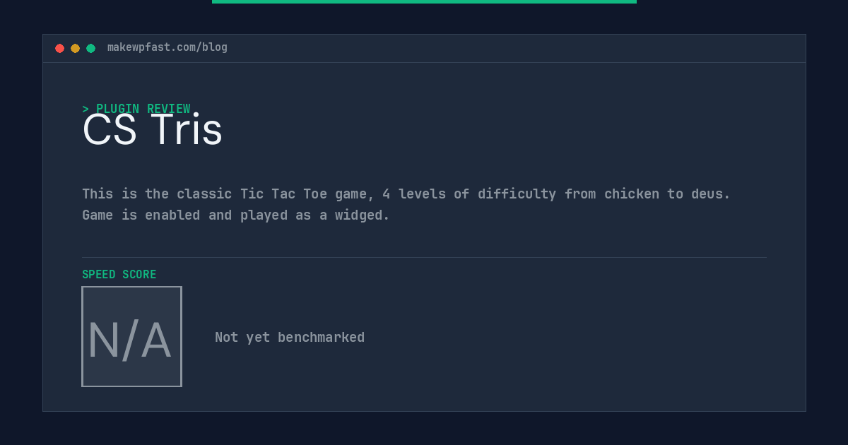 CS Tris - MakeWPFast