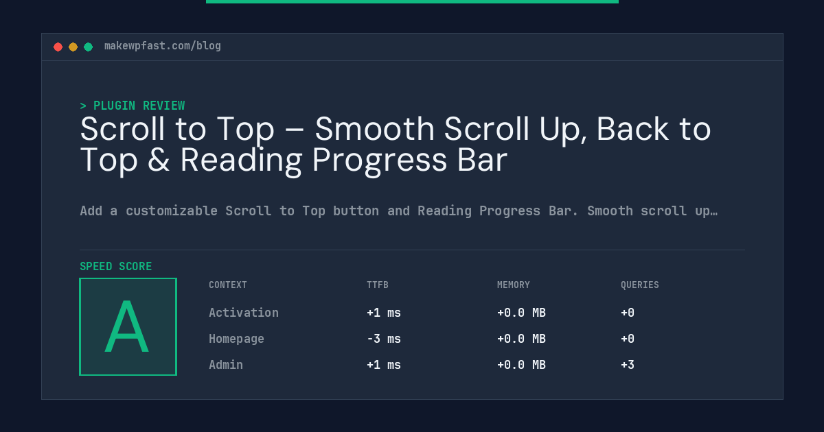Scroll to Top – Smooth Scroll Up, Back to Top & Reading Progress Bar - MakeWPFast