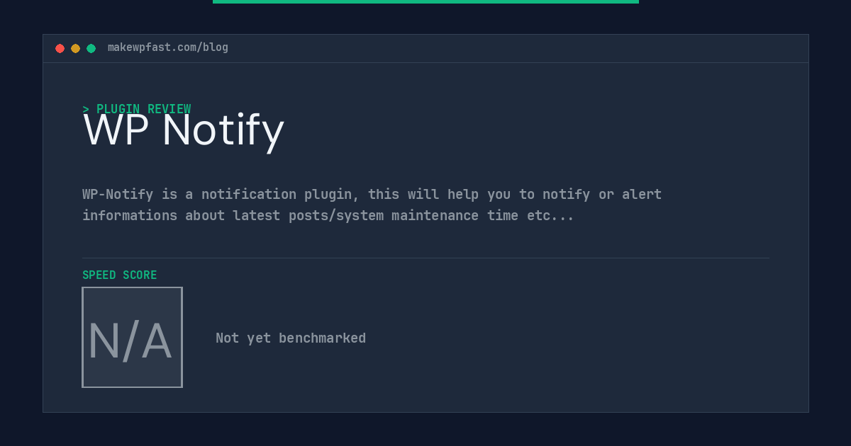 WP Notify - MakeWPFast