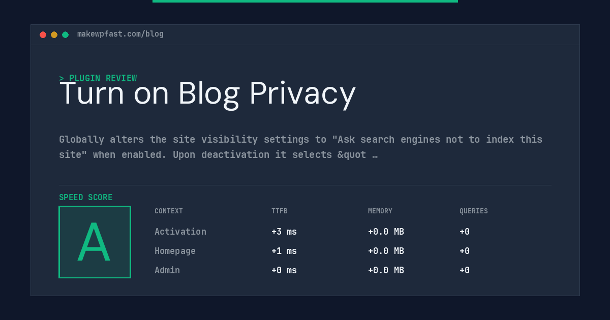 Turn on Blog Privacy - MakeWPFast