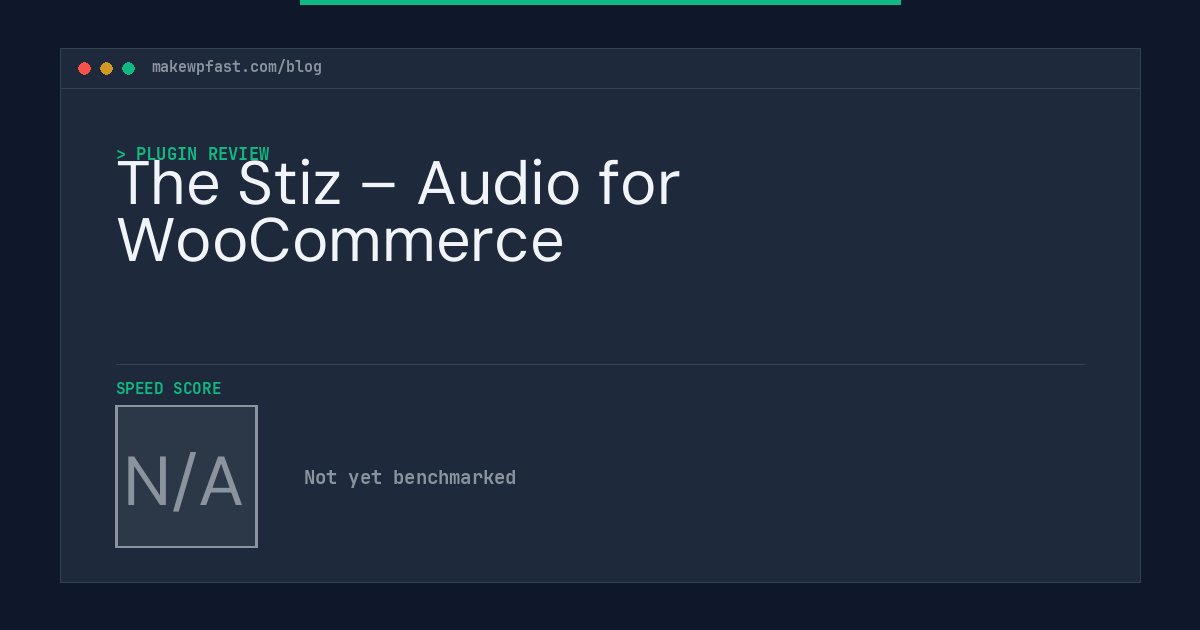 The Stiz – Audio for WooCommerce - MakeWPFast