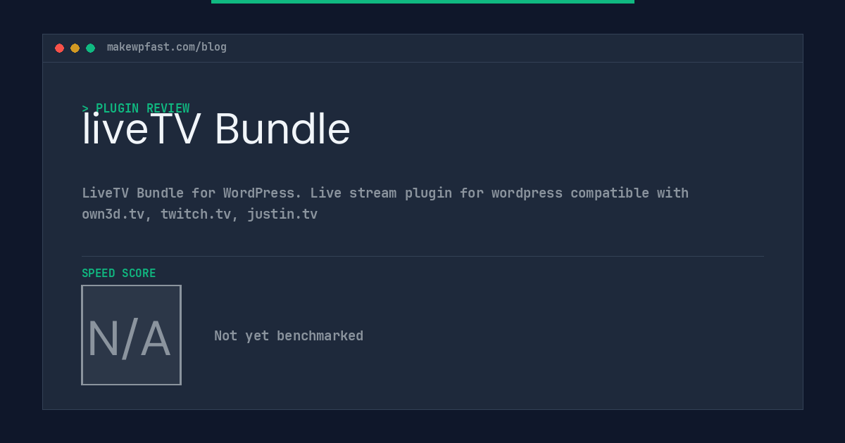 liveTV Bundle - MakeWPFast