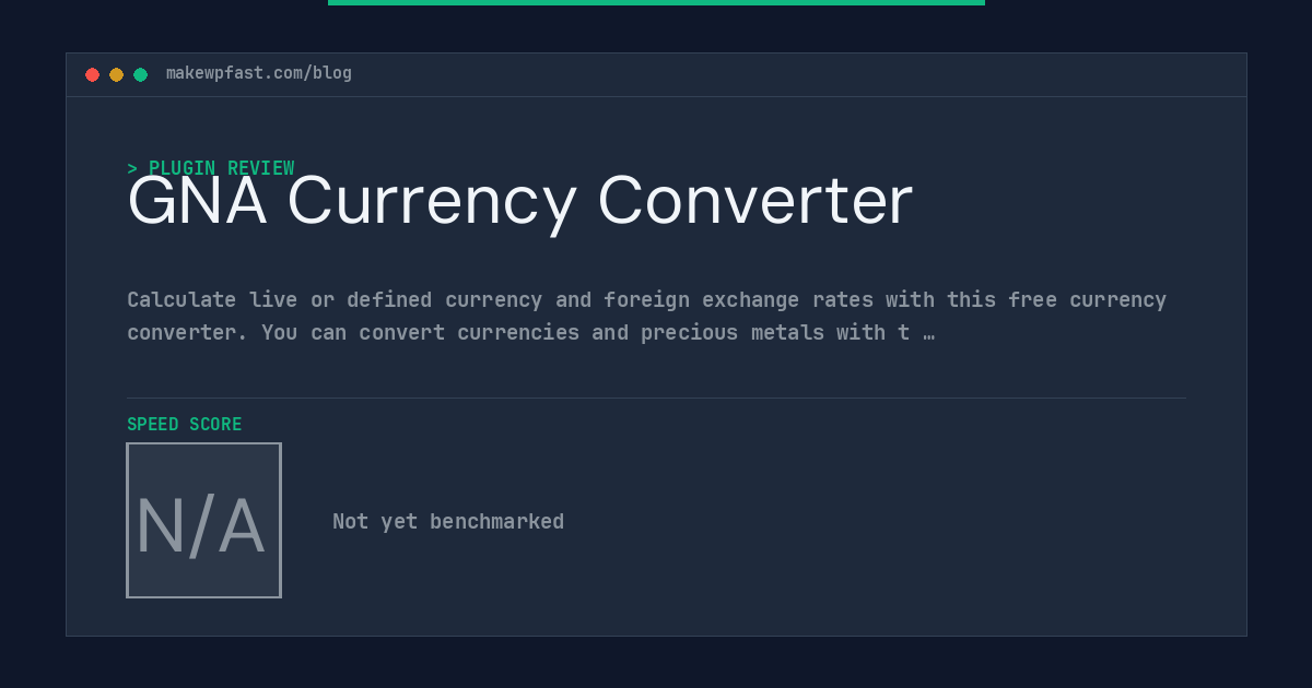 GNA Currency Converter - MakeWPFast