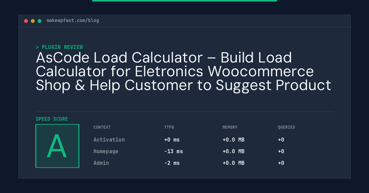 AsCode Load Calculator – Build Load Calculator for Eletronics Woocommerce Shop & Help Customer to Suggest Product - MakeWPFast