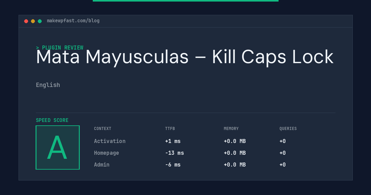Mata Mayusculas – Kill Caps Lock - MakeWPFast