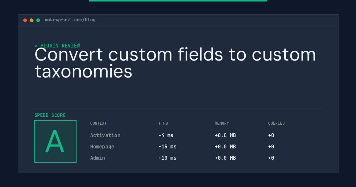 Convert custom fields to custom taxonomies - MakeWPFast