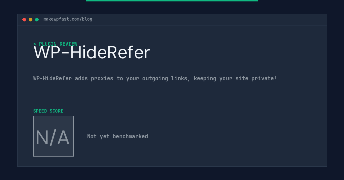 WP-HideRefer - MakeWPFast