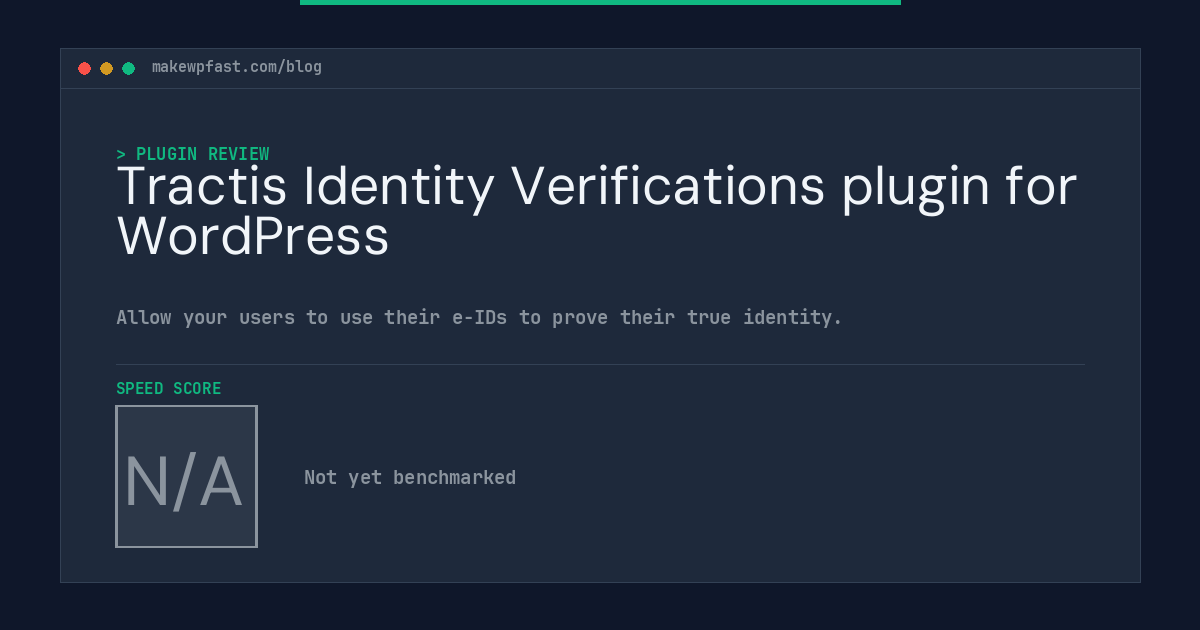 Tractis Identity Verifications plugin for WordPress - MakeWPFast