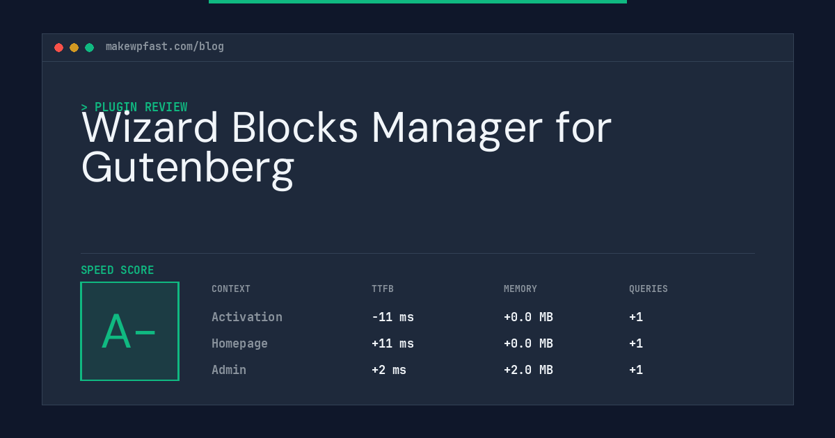 Wizard Blocks Manager for Gutenberg - MakeWPFast