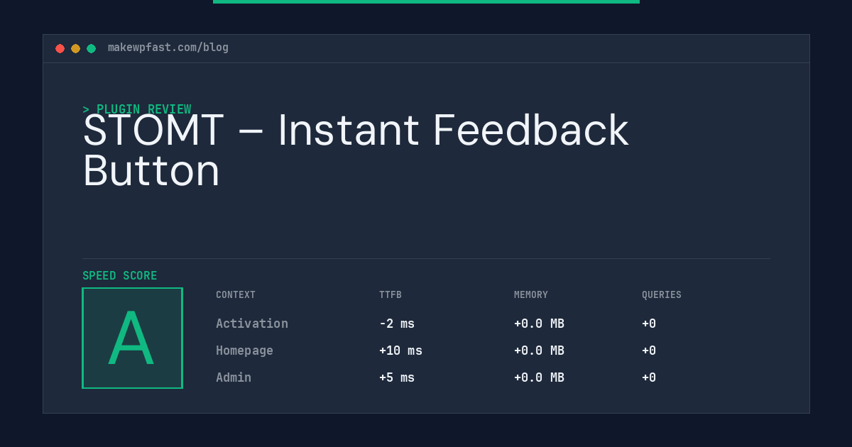 STOMT – Instant Feedback Button - MakeWPFast