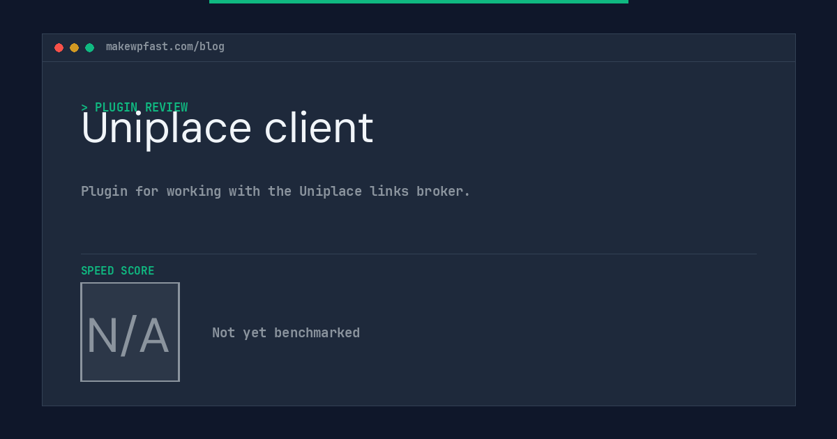 Uniplace client - MakeWPFast