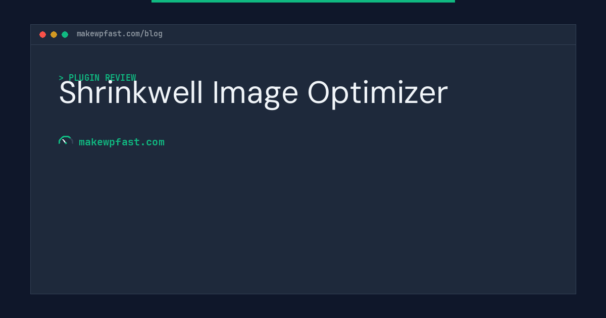 Shrinkwell Image Optimizer - MakeWPFast