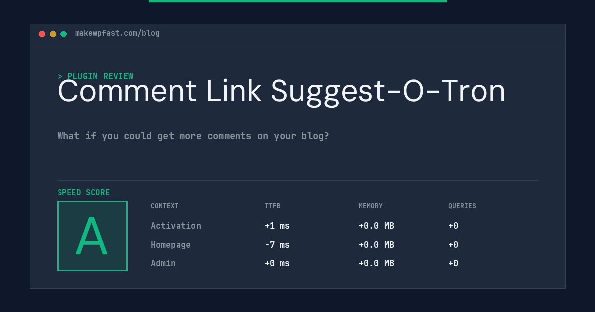 Comment Link Suggest-O-Tron - MakeWPFast