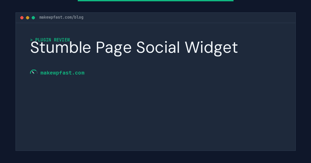 Stumble Page Social Widget - MakeWPFast
