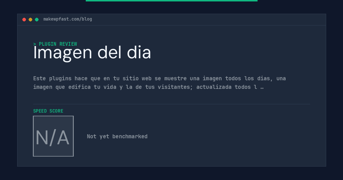 Imagen del dia - MakeWPFast