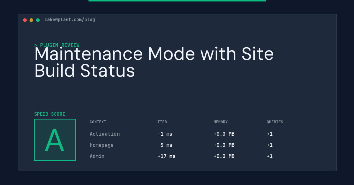 Maintenance Mode with Site Build Status - MakeWPFast