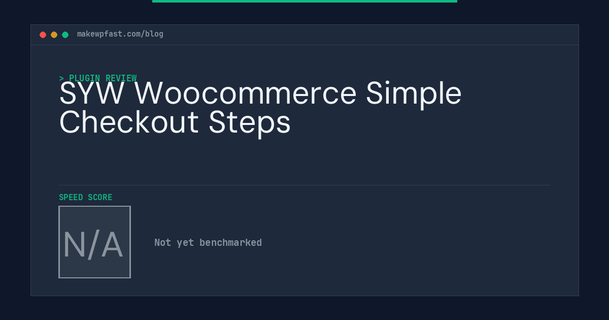 SYW Woocommerce Simple Checkout Steps - MakeWPFast
