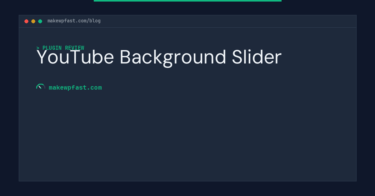 YouTube Background Slider - MakeWPFast