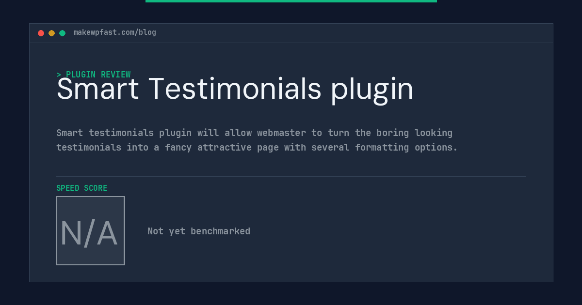 Smart Testimonials plugin - MakeWPFast